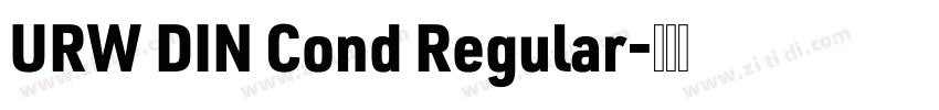 URW DIN Cond Regular字体转换